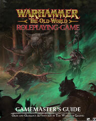 Warhammer The Old World Roleplaying Game Gamemaster&#39;s Guide